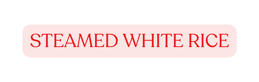 steamed white rice